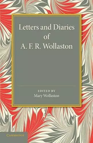 Letters and Diaries of A. F. R. Wollaston cover