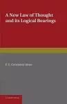 A New Law of Thought and its Logical Bearings cover