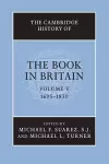 The Cambridge History of the Book in Britain: Volume 5, 1695–1830 cover