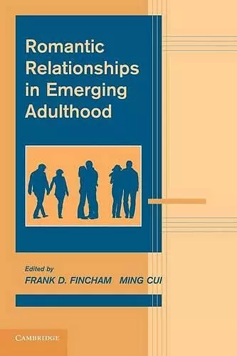 Romantic Relationships in Emerging Adulthood cover