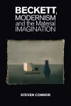 Beckett, Modernism and the Material Imagination cover