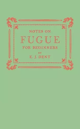 Notes on Fugue for Beginners cover