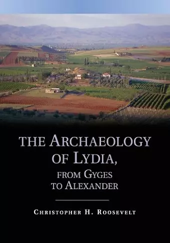 The Archaeology of Lydia, from Gyges to Alexander cover