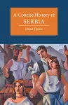 A Concise History of Serbia cover