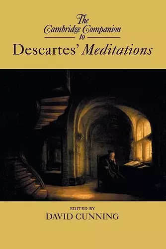 The Cambridge Companion to Descartes’ Meditations cover