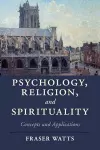 Psychology, Religion, and Spirituality cover