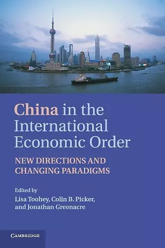 China in the International Economic Order cover