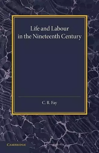 Life and Labour in the Nineteenth Century cover