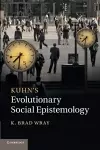 Kuhn's Evolutionary Social Epistemology cover