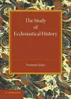 The Study of Ecclesiastical History cover