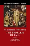 The Cambridge Companion to the Problem of Evil cover