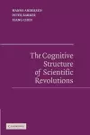 The Cognitive Structure of Scientific Revolutions cover