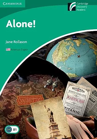 Alone! Level 3 Lower-intermediate American English Edition cover