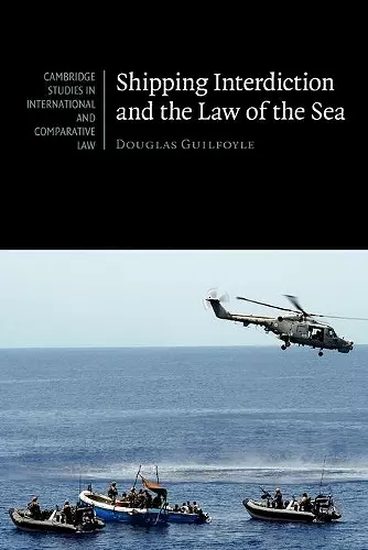 Shipping Interdiction and the Law of the Sea cover