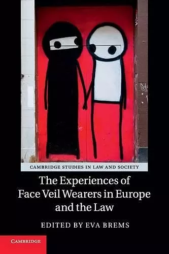 The Experiences of Face Veil Wearers in Europe and the Law cover