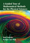 A Guided Tour of Mathematical Methods for the Physical Sciences cover