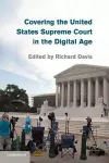 Covering the United States Supreme Court in the Digital Age cover