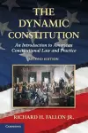 The Dynamic Constitution cover