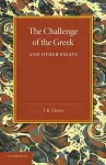 The Challenge of the Greek and Other Essays cover