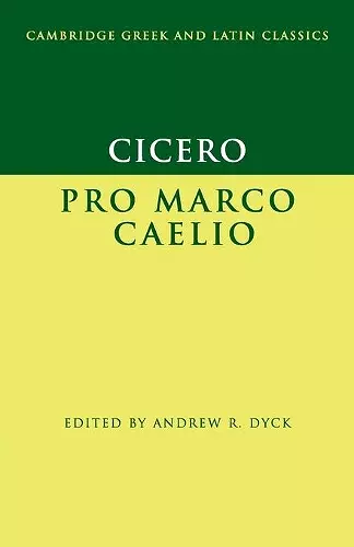 Cicero: Pro Marco Caelio cover