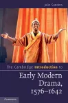 The Cambridge Introduction to Early Modern Drama, 1576–1642 cover