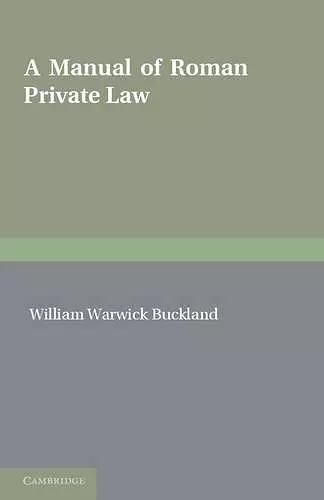 A Manual of Roman Private Law cover