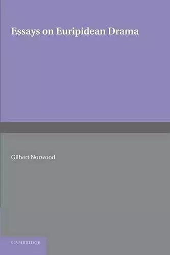Essays on Euripidean Drama cover