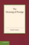 The Meaning of Prestige cover