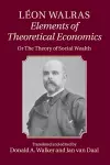 Léon Walras: Elements of Theoretical Economics cover