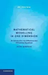 Mathematical Modelling in One Dimension cover