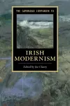 The Cambridge Companion to Irish Modernism cover