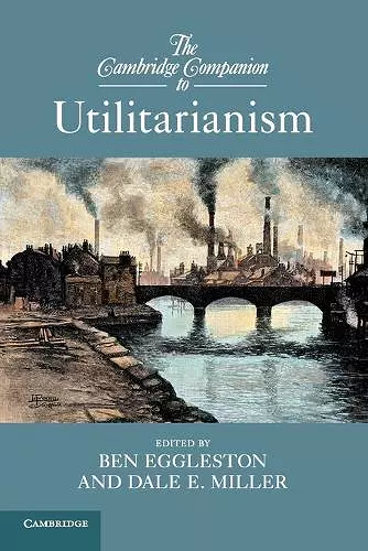 The Cambridge Companion to Utilitarianism cover