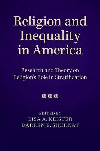 Religion and Inequality in America cover