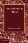 Election by Lot at Athens cover