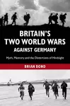 Britain's Two World Wars against Germany cover