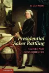 Presidential Saber Rattling cover