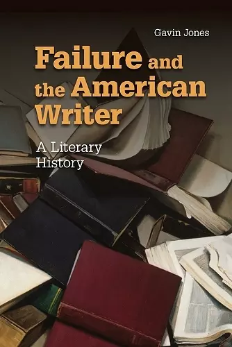 Failure and the American Writer cover