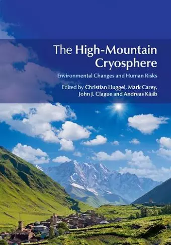 The High-Mountain Cryosphere cover