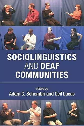 Sociolinguistics and Deaf Communities cover