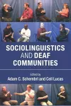 Sociolinguistics and Deaf Communities cover