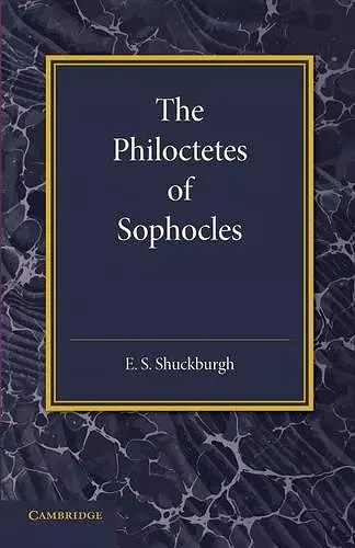 The Philoctetes of Sophocles cover