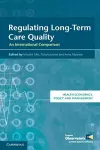 Regulating Long-Term Care Quality cover