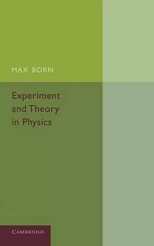 Experiment and Theory in Physics cover