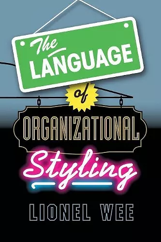 The Language of Organizational Styling cover