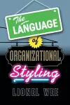 The Language of Organizational Styling cover