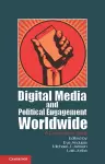 Digital Media and Political Engagement Worldwide cover
