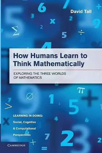 How Humans Learn to Think Mathematically cover