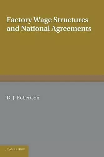 Factory Wage Structures and National Agreements cover