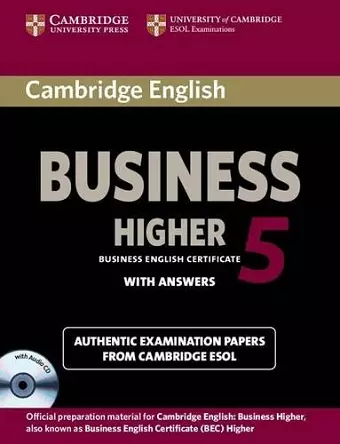 Cambridge English Business 5 Higher Self-study Pack (Student's Book with Answers and Audio CD) cover