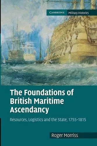 The Foundations of British Maritime Ascendancy cover